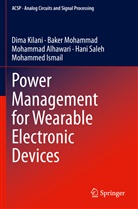 Mohammad Alhawari, Mohammad et Alhawari, Mohammad Al-Hawari, Mohammed Ismail, Dim Kilani, Dima Kilani... - Power Management for Wearable Electronic Devices