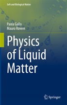 Paol Gallo, Paola Gallo, Mauro Rovere - Physics of Liquid Matter