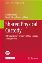 Laur Bernardi, Laura Bernardi, MORTELMANS, Mortelmans, Dimitri Mortelmans - Shared Physical Custody