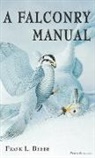 Frank L Beebe - Falconry Manual
