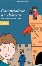 Nathalie Calvet - Cambriologe au château