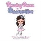 Jessica Brown - Dancing Queen in Quarantine