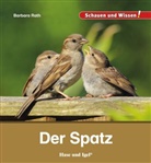 Barbara Rath - Der Spatz