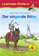 Elisabeth Zöller, Fides Friedeberg - Der singende Ritter / Silbenhilfe