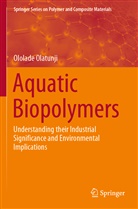 Ololade Olatunji - Aquatic Biopolymers