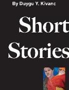 Duygu Y. Kivanc - Short Stories