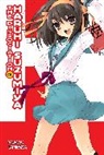 Nagaru Tanigawa, Nagaru Tanigawa, Tanigawa Nagaru - The Dissociation of Haruhi Suzumiya (light novel)