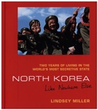 Lindsey Miller - North Korea: Like Nowhere Else