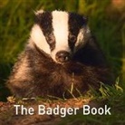 Jo Byrne, Jane Russ - Nature Book Series: The Badger Book