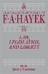 F A Hayek, F. A. Hayek, Jeremy Shearmur, Shearmur Jeremy - Law, Legislation, and Liberty, Volume 19