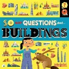 Mark Ruffle, Sally Spray, Spray Sally, Wayland Publishers, Ruffle Mark - So Many Questions: About Buildings