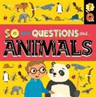 Mark Ruffle, Sally Spray, Spray Sally, Wayland Publishers, Ruffle Mark - So Many Questions: About Animals