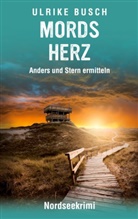 Ulrike Busch - Mordsherz