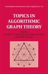 Lowell W. (Purdue University Beineke, Lowell W. Beineke, Lowell W. (Purdue University Beineke, Beineke Lowell W., Martin Charles Golumbic, Martin Charles (University of Haifa Golumbic... - Topics in Algorithmic Graph Theory
