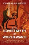 Jonathan Brunstedt, Jonathan (Texas a &amp; M University) Brunstedt - Soviet Myth of World War II