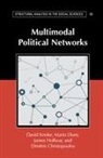 Dimitris Christopoulos, Mario Diani, Diani Mario, James Hollway, James (Graduate Institute of International and Development Studies Hollway, David Knoke... - Multimodal Political Networks