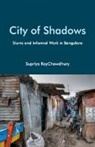 SUPRIY ROYCHOWDHURY, Supriya RoyChowdhury - City of Shadows