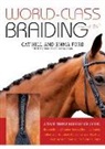 Emma Ford, Cat Hill - World-Class Braiding: Manes & Tails