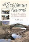Paul A Lynn - A Scotsman Returns