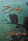 Martin Painter - Birding in an Age of Extinctions