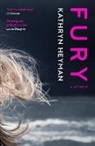 Kathryn Heyman - Fury: A Memoir