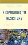 Richard D. Sorenson, Sorenson Richard D. - Responding to Resisters