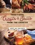 Joan Burch, Monte Burch, Monte Burch Burch, Burch Joan, Burch Monte - Traditional Crafts and Skills From the Country