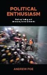 Andrew Poe - Political Enthusiasm
