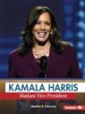 Heather E Schwartz, Heather E. Schwartz - Kamala Harris: Madam Vice President