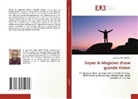 Jessé Éric Koffi SESSOU - Soyez le Magicien d'une grande Vision