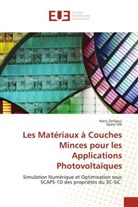 Djalel Dib, Hana Zerfaoui - Les Matériaux à Couches Minces pour les Applications Photovoltaïques