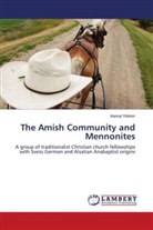 Kemal Yildirim - The Amish Community and Mennonites