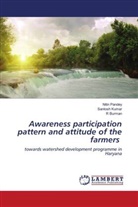R Burman, R. Burman, Santosh Kumar, Nitin Pandey - Awareness participation pattern and attitude of the farmers