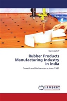 Manimalathi P - Rubber Products Manufacturing Industry in India