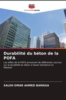 SALEH OMAR AHMED BAMAGA - Durabilité du béton de la POFA