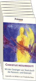 Communauté de Taizé, Taizé - Christus resurrexit!