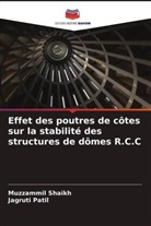 Jagruti Patil, Muzzammil Shaikh - Effet des poutres de côtes sur la stabilité des structures de dômes R.C.C