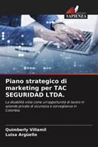 Luisa Argüello, Quimberly Villamil - Piano strategico di marketing per TAC SEGURIDAD LTDA.