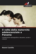 Noemí Castillo - Il volto della maternità adolescenziale a Panama