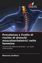 Bhavana Gadhavi - Prevalenza e livello di rischio di disturbi muscoloscheletrici nelle femmine