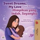 Shelley Admont, Kidkiddos Books - Sweet Dreams, My Love (English Malay Bilingual Book for Kids)
