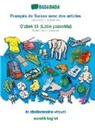 Babadada Gmbh - Français de Suisse avec des articles - O'zbek tili (Lotin yozuvida), le dictionnaire visuel, BW