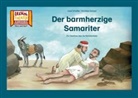 Dorothea Ackroyd, Ursel Scheffler - Der barmherzige Samariter / Kamishibai Bildkarten