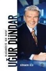 Gökmen Ulu - Ugur Dündar - Olaganüstü Bir Hayat Ciltli