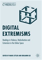 LEE, Lee, Benjamin Lee, Mar Littler, Mark Littler - Digital Extremisms
