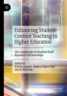Karen Gravett, Ian M. Kinchin, Ian M Kinchin, Nady Yakovchuk, Nadya Yakovchuk - Enhancing Student-Centred Teaching in Higher Education