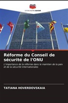 TATIANA HOVERDOVSKAIA - Réforme du Conseil de sécurité de l'ONU