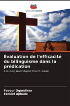 Ezekiel Ajibade, Favour Ogundiran - Évaluation de l'efficacité du bilinguisme dans la prédication