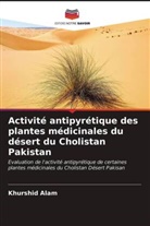 Khurshid Alam - Activité antipyrétique des plantes médicinales du désert du Cholistan Pakistan