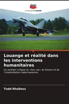 Todd RhoDess - Louange et réalité dans les interventions humanitaires